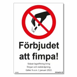 Förbudsskylt Förbjudet att fimpa 105x148 mm - Plast Snabb leverans